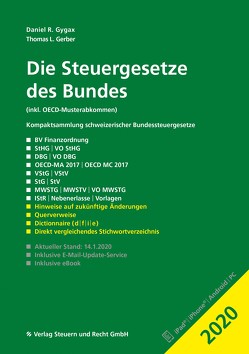 Die Steuergesetze des Bundes 2020 von Gerber,  Thomas L., Gygax,  Daniel R.