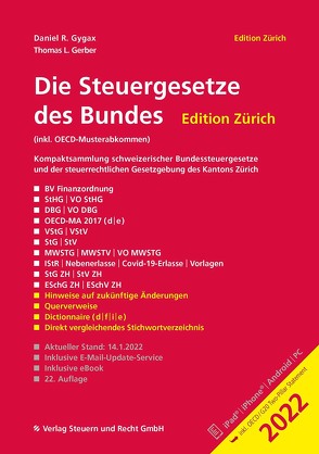 Die Steuergesetze des Bundes – Edition Zürich 2022 von Gerber,  Thomas L., Gygax,  Daniel R.