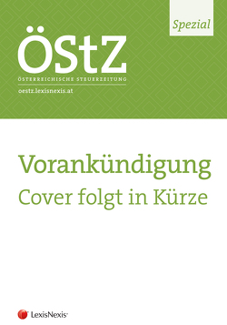 Die steuerliche Forschungsprämie von Füreder,  Katharina, Kinast,  Lisa, Kühbacher,  Thomas, Pilgermair,  Werner, Pülzl,  Peter, Stornig-Wisek,  Natascha