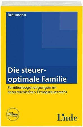 Die steueroptimale Familie von Bräumann,  Peter