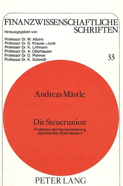 Die Steuerunion von Mästle,  Andreas