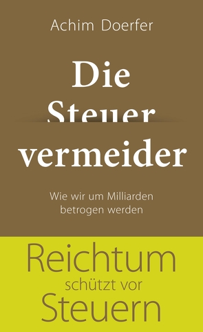 Die Steuervermeider von Doerfer,  Achim