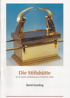 Die Stiftshütte von Gooding,  David