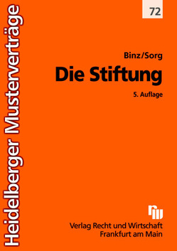 Die Stiftung von Binz,  Mark, Sorg,  Martin H