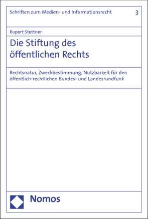 Die Stiftung des öffentlichen Rechts von Stettner,  Rupert