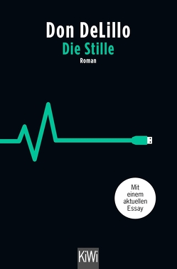 Die Stille von DeLillo,  Don, Heibert,  Frank