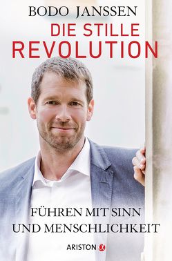 Die stille Revolution von Janssen,  Bodo