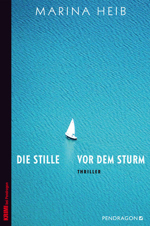 Die Stille vor dem Sturm von Heib,  Marina