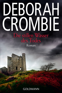 Die stillen Wasser des Todes von Crombie,  Deborah, Jaeger,  Andreas