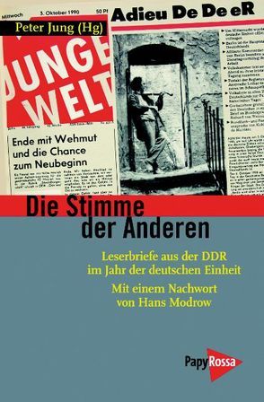 Die Stimme der Anderen von Jung,  Peter, Modrow,  Hans