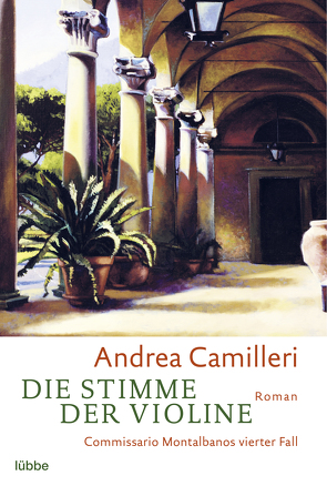 Die Stimme der Violine von Bechtolsheim,  Christiane von, Camilleri,  Andrea