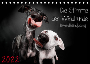 Die Stimme der Windhunde (Tischkalender 2022 DIN A5 quer) von Gier,  Marcus