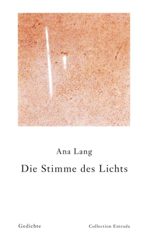 Die Stimme der Zeit von Lang,  Ana