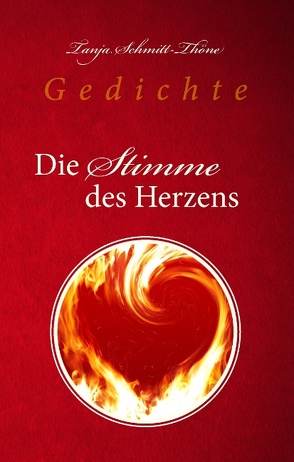 Die Stimme des Herzens von Schmitt-Thöne,  Tanja