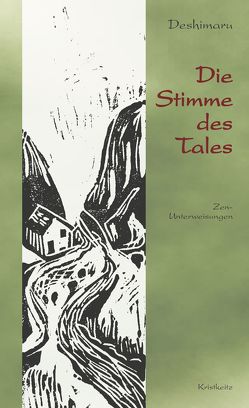 Die Stimme des Tales von Deshimaru,  Taisen