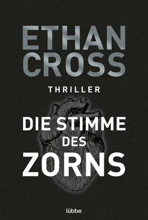 Die Stimme des Zorns von Cross,  Ethan