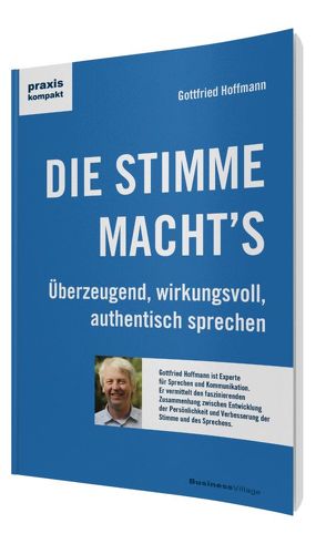 DIE STIMME MACHT‘S von Hoffmann,  Gottfried