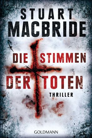 Die Stimmen der Toten von Jaeger,  Andreas, MacBride,  Stuart