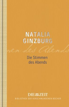 Die Stimmen des Abends von Ginzburg,  Natalia, Vollenweider,  Alice