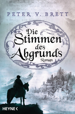 Die Stimmen des Abgrunds von Brett,  Peter V., Herrmann-Nytko,  Ingrid