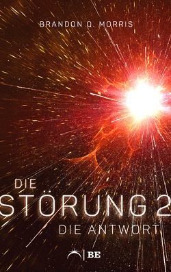 Die Störung 2 von Morris,  Brandon Q.