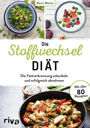 Die Stoffwechsel-Diät von Muliar,  Doris