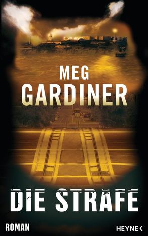 Die Strafe von Gardiner,  Meg, Mader,  Friedrich