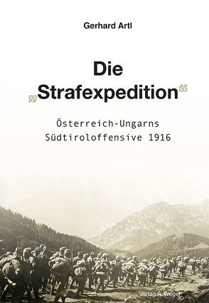 Die „Strafexpedition“ von Artl,  Gerhard