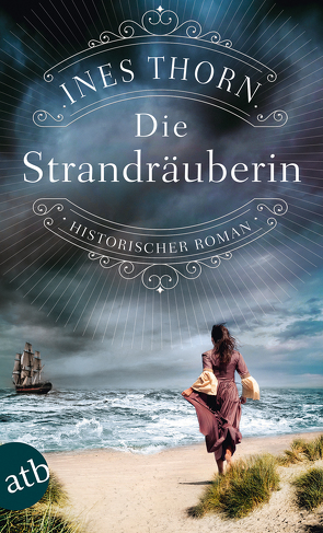 Die Strandräuberin von Thorn,  Ines