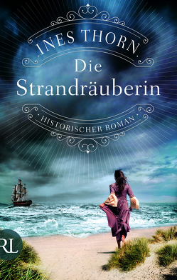 Die Strandräuberin von Thorn,  Ines