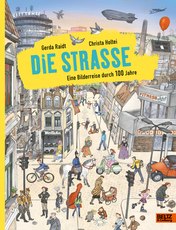 Die Straße von Holtei,  Christa, Raidt,  Gerda