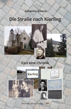 Die Straße nach Kierling von Sibera,  Johanna