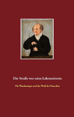 Die Straße war seine Lehrmeisterin von Thielen,  Nora