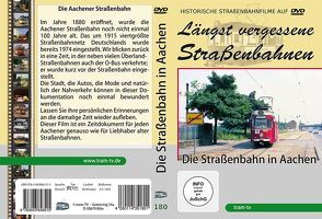 Die Straßenbahn in Aachen von tram-tv