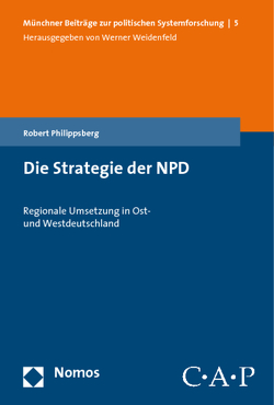 Die Strategie der NPD von Philippsberg,  Robert