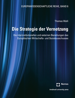 Die Strategie der Vernetzung von Walli,  Thomas