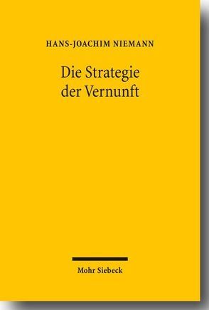 Die Strategie der Vernunft von Niemann,  Hans-Joachim