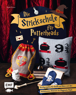 Die Strickschule für Potterheads von Prieur,  Sarah