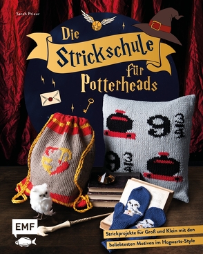 Die Strickschule für Potterheads von Prieur,  Sarah