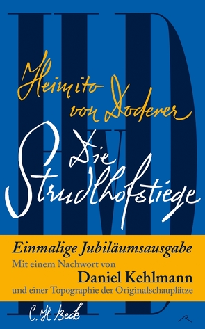 Die Strudlhofstiege von Doderer,  Heimito von, Kehlmann,  Daniel, Winterstein,  Stefan