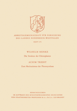 Die Struktur der Chloroplasten. Zum Mechanismus der Photosynthese von Menke,  Wilhelm