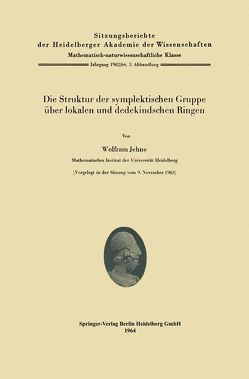 Die Struktur der symplektischen Gruppe über lokalen und dedekindschen Ringen von Jehne,  Wolfram