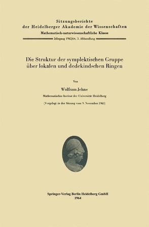 Die Struktur der symplektischen Gruppe über lokalen und dedekindschen Ringen von Jehne,  Wolfram