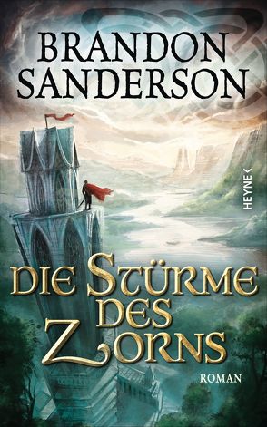 Die Stürme des Zorns von Sanderson,  Brandon, Siefener,  Michael