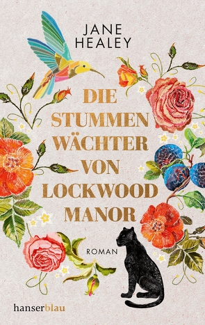 Die stummen Wächter von Lockwood Manor von Healey,  Jane, Keller,  Susanne