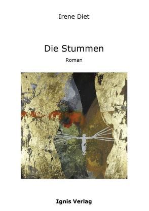 Die Stummen von Diet,  Irene