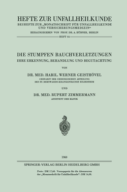 Die Stumpfen Bauchverletzungen von Geisthövel,  Werner, Zimmermann,  Rupert