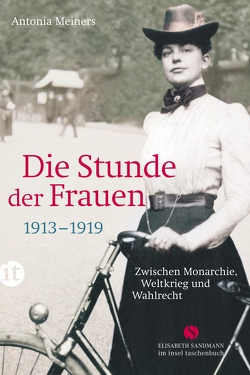 Die Stunde der Frauen von Meiners,  Antonia