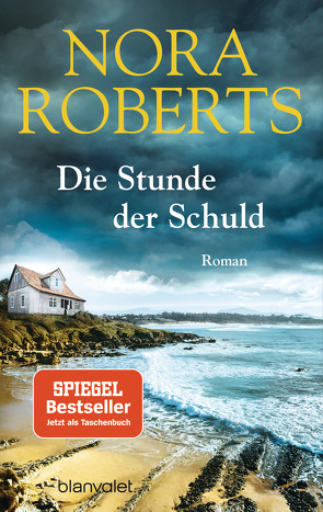 Die Stunde der Schuld von Krohm-Linke,  Theda, Roberts,  Nora