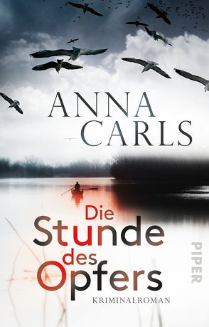 Die Stunde des Opfers von Carls,  Anna